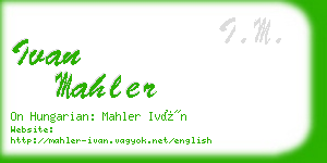 ivan mahler business card